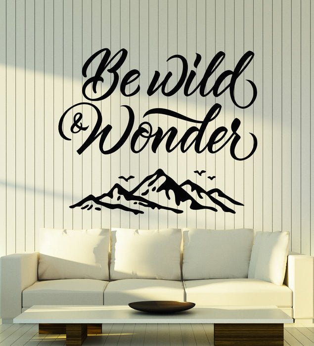 Autocollant mural en vinyle avec inscription « Be Wild Wonder Mountains Freedom » (g2398)