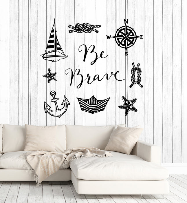 Vinyl Wall Decal Be Brave Inspiring Phrase Sea Style Compass Anchor Stickers Mural (g7362)