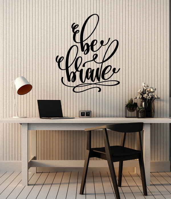 Autocollant mural en vinyle avec inscription « Soyez courageux » et mots de motivation (g3192)
