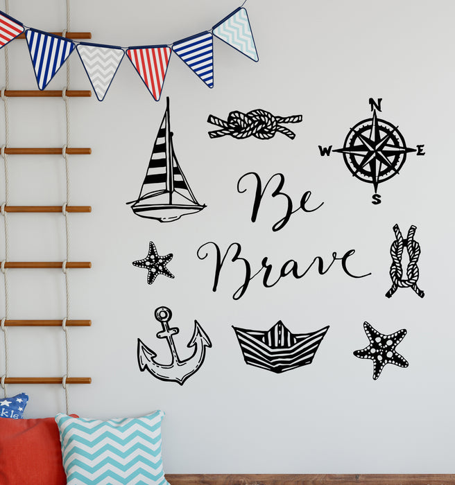 Vinyl Wall Decal Be Brave Inspiring Phrase Sea Style Compass Anchor Stickers Mural (g7362)