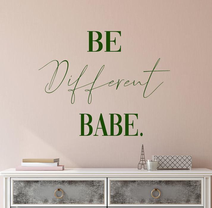 Vinyl Wall Decal Be Different Babe Quote Inspirational Words Phrase Letters Woman Girl Room Beauty Salon Stickers Mural (ig6492)