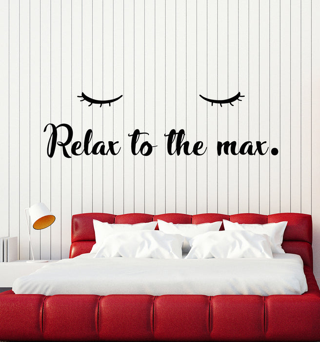 Vinyl Wall Decal Closed Eyes Relax To The Max Sleep Bedroom Decor Stickers Mural (g2174)