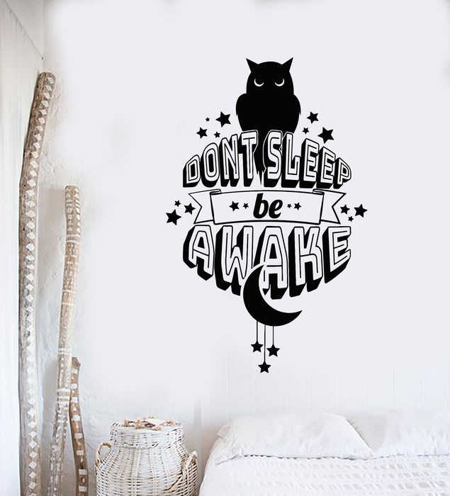 Vinyl Wall Decal Bedroom Quote Own Don't Sleep Be Awake Stickers Mural (g6394)