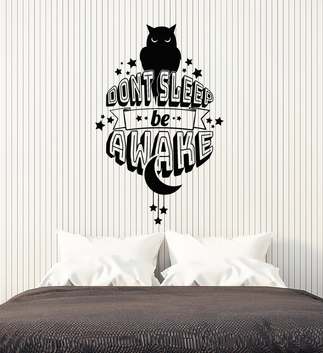 Vinyl Wall Decal Bedroom Quote Own Don't Sleep Be Awake Stickers Mural (g6394)