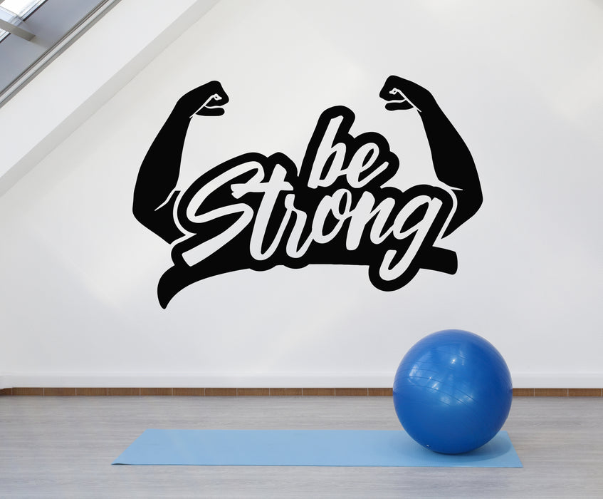Vinyl Wall Decal Sport Bodybuilder Workout Be Strong Fitness Stickers Mural (g6956)