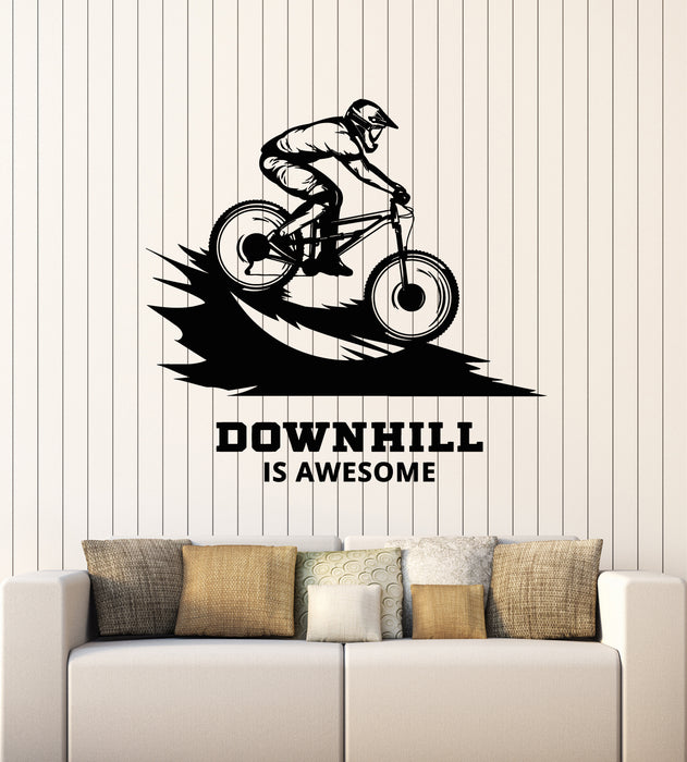 Vinyl Wall Decal Downhill Is Awesome Mountain Bike Rider On Bike Stickers Mural (g7278)