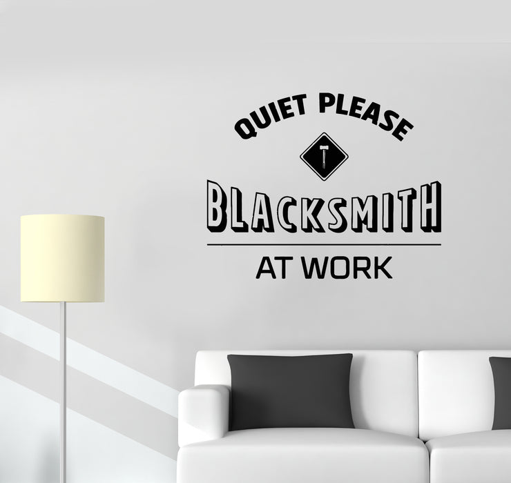 Vinyl Wall Decal Phrase Blacksmith At Work Metalwork Metal Stickers Mural (g3582)