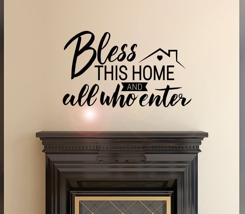 Vinyl Wall Decal Phrase Quote Bless This Home All Who Enter Stickers Mural 22.5 in x 13.5 in gz126