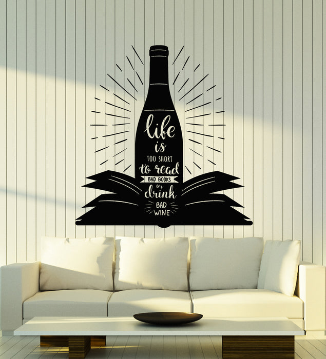 Vinyl Wall Decal Book Wine Inspiring Phrase Quote Life Is Too Short Stickers Mural (g5076)