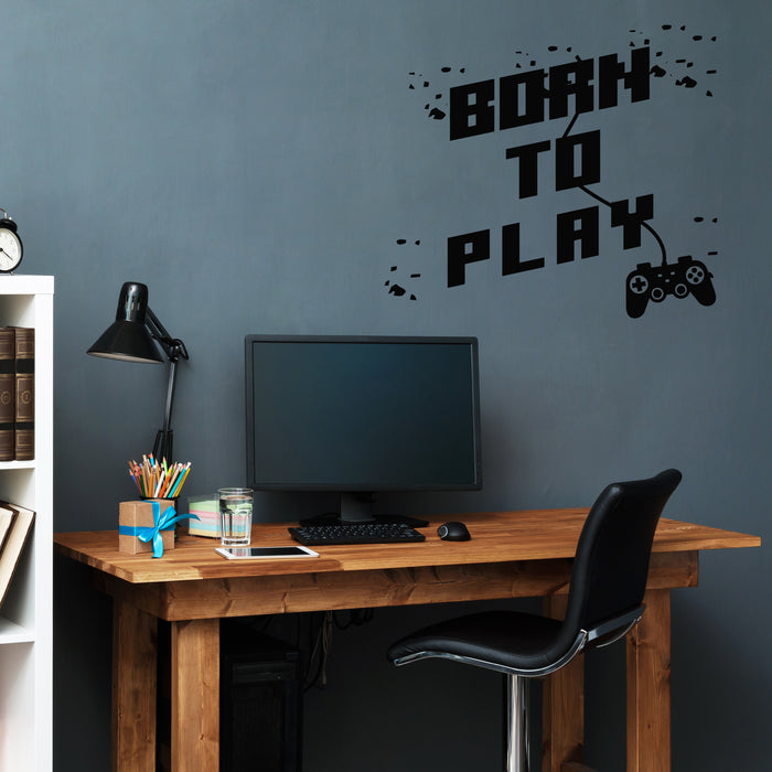 Vinyl Wall Decal Born To Play Time Motivation Words Gamer Room Stickers Mural (g7736)