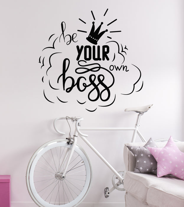 Vinyl Wall Decal Inspiring Phrase Be Your Own Boss Crown Stickers Mural (g5323)