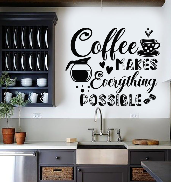 Vinyl Wall Decal Coffee Makes Everything Possible Motivation Words Cafe Stickers Mural (g7495)