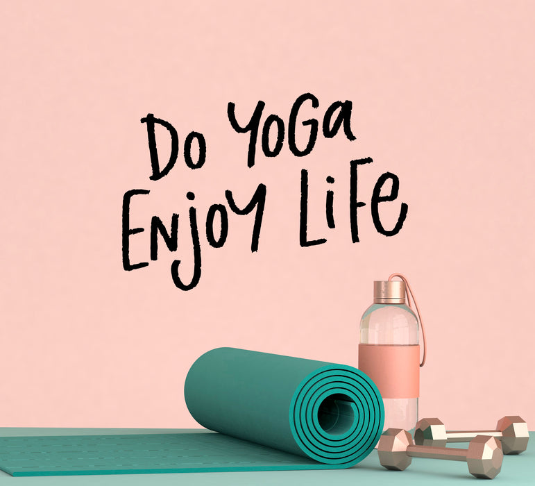Vinyl Wall Decal Quote Do Yoga Enjoy Life Balance Stickers Mural 22.5 in x 15.5 in gz114