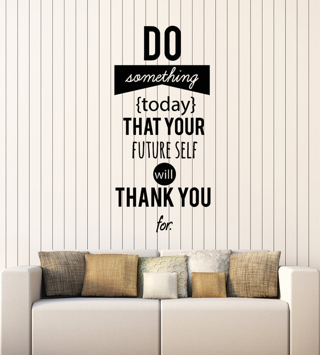 Vinyl Wall Decal Do Something Today Motivation Words Quote Stickers Mural (g3322)