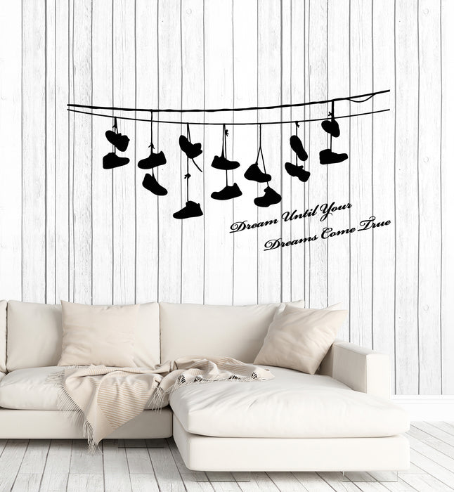 Vinyl Wall Decal Inspiring Quote Dreams Boots Home Art Stickers Mural (g3535)