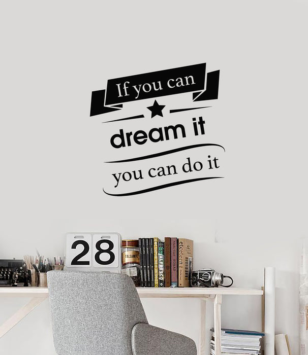 Vinyl Wall Decal Motivational Quote Positive Words Dream Stickers Mural (g4258)