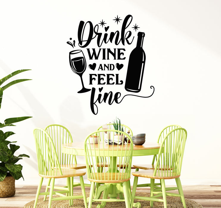 Vinyl Wall Decal Drink Wine Shop Motivational Slogan Quote Stickers Mural (g7425)