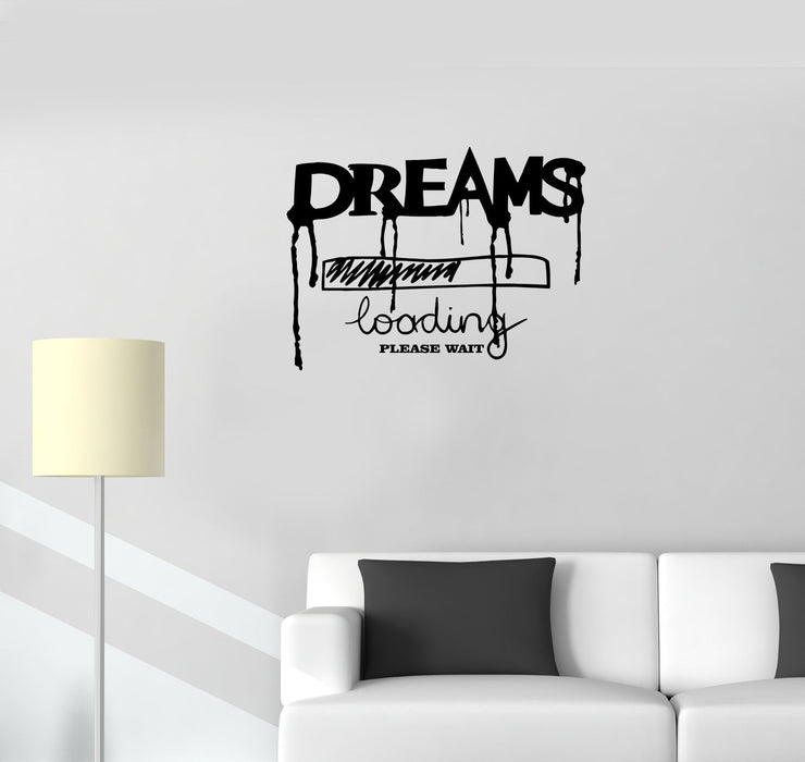 Wall Decal Dreams Loading Inscription Words Vinyl Sticker (ed1156)