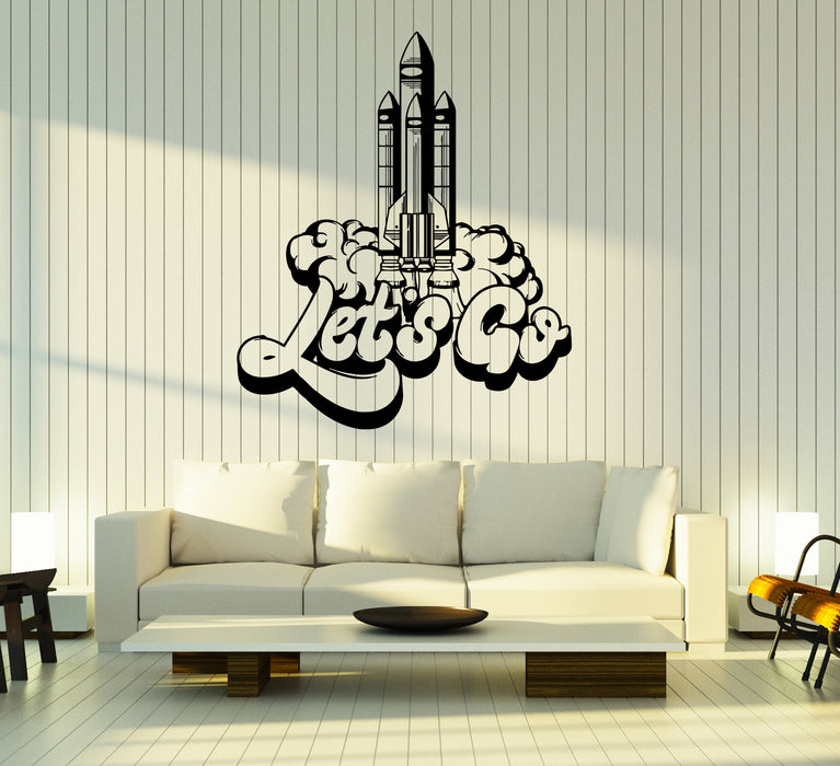 Wall Decal Spaceship Takeoff Universe Space Let’s Go Vinyl Sticker (ed1859)