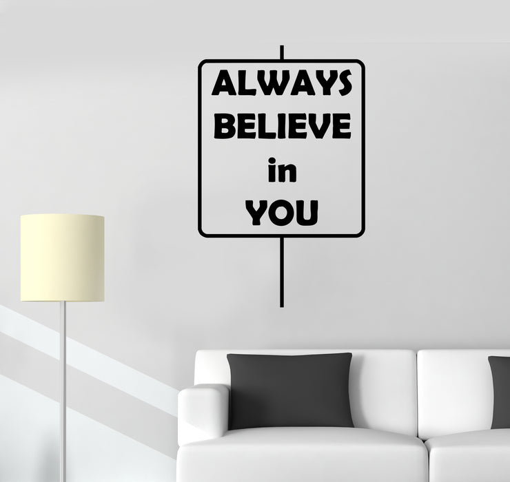 Wall Decal Office Words Always Believe in You Motivational Vinyl Sticker (ed1871)