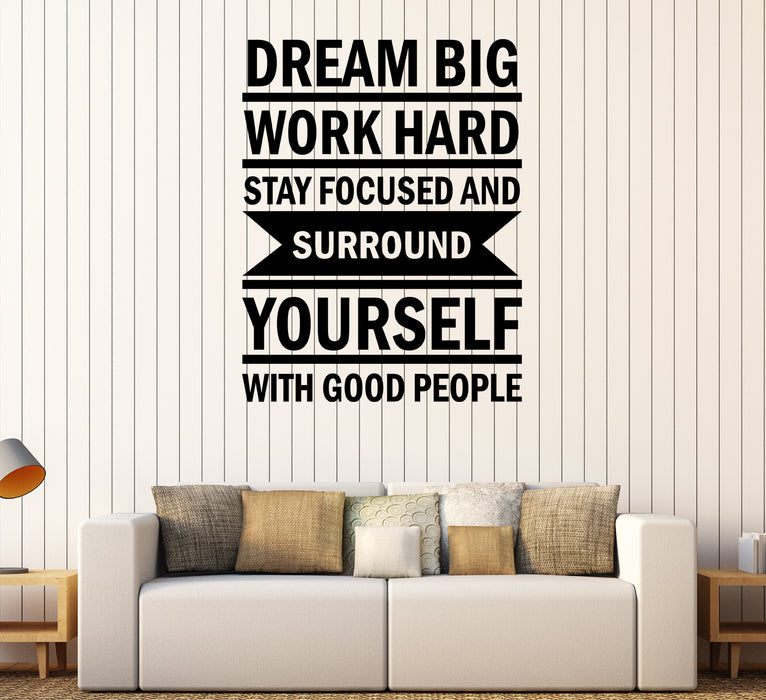 Wall Decal Dream Big Work Hard Positive Sign Words of Wisdom Quotes Vinyl Sticker (ed1900)