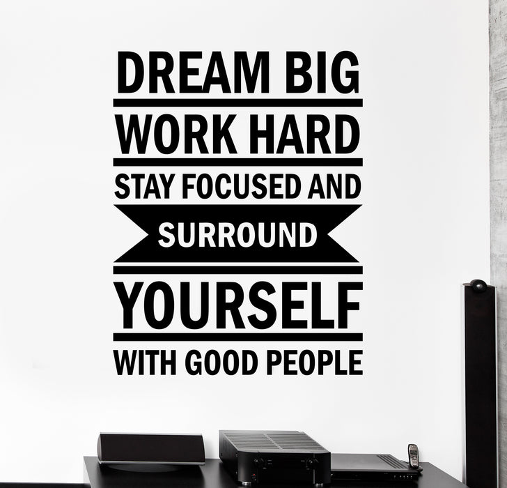 Wall Decal Dream Big Work Hard Positive Sign Words of Wisdom Quotes Vinyl Sticker (ed1900)