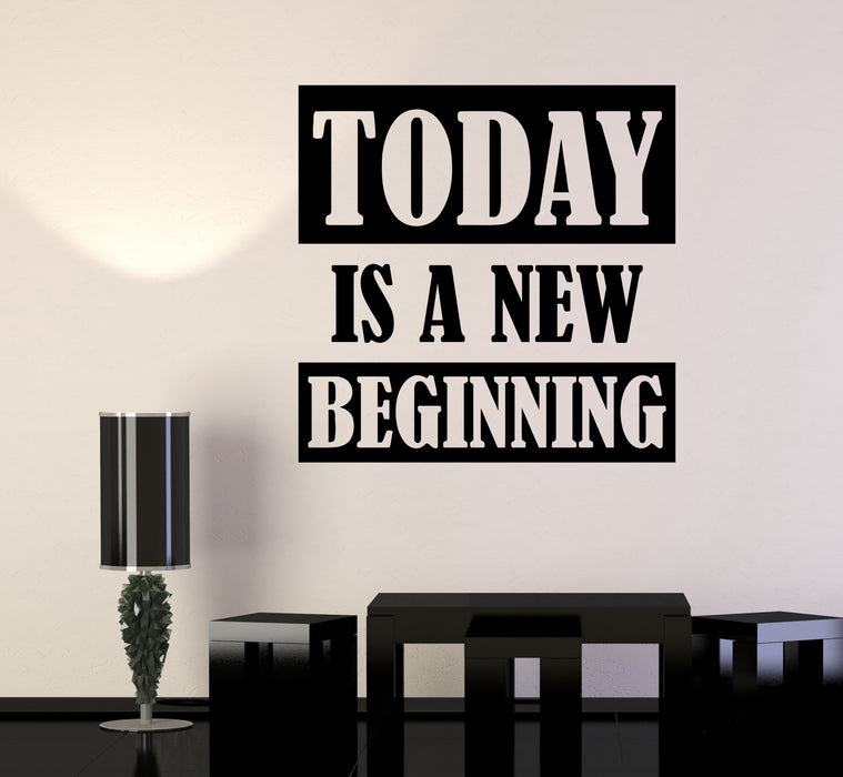 Wall Decal Today Is A New Beginning Motivational Quote Vinyl Sticker (ed1964)