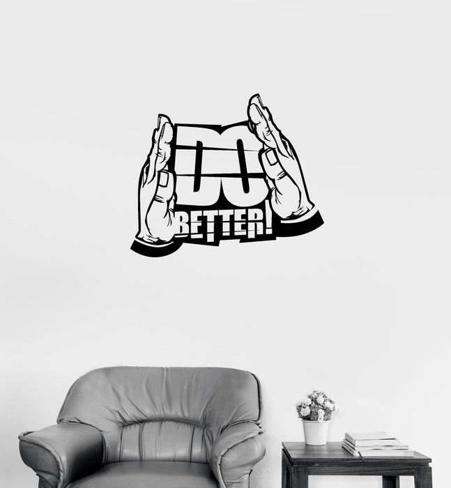 Наклейка на стену Do Better Motivation Hand Lettering Виниловая наклейка Уникальный подарок (ed696)
