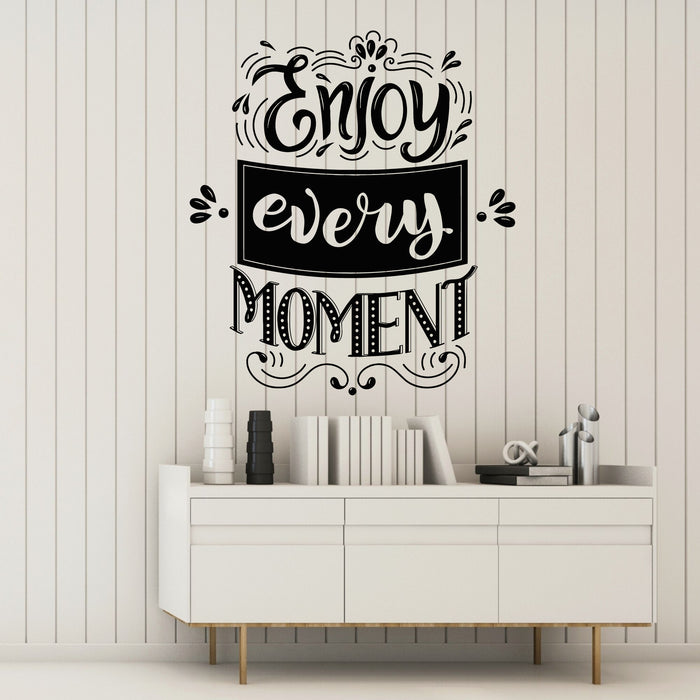 Vinyl Wall Decal Enjoy Every Moment Motivation Quote Phrase Stickers Mural (g8273)