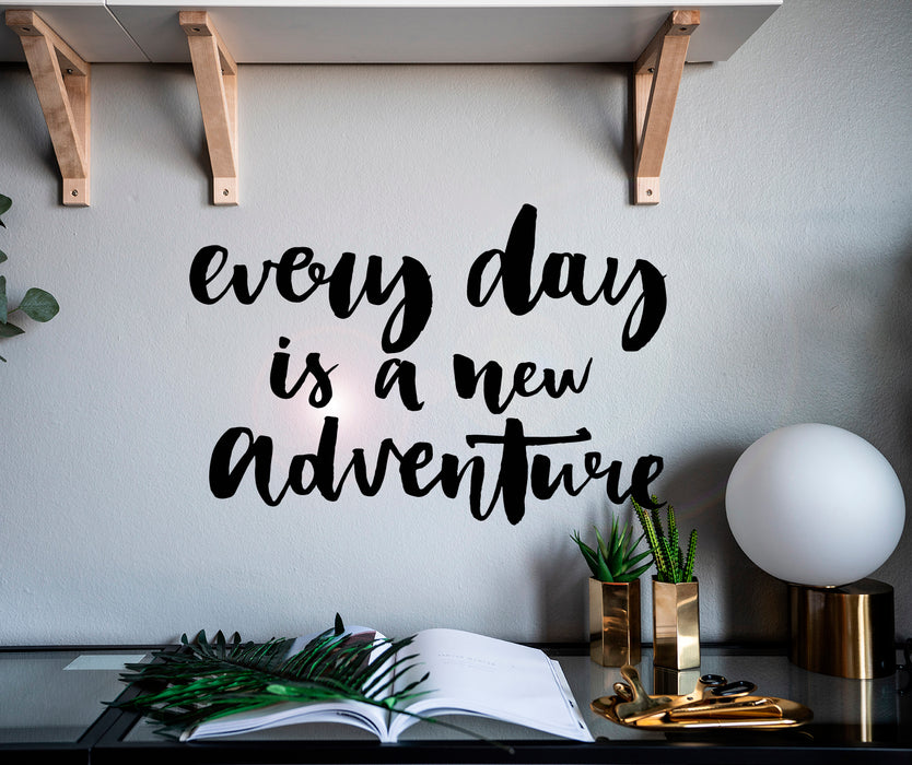 Vinyl Wall Decal Quote Phrase Every Day New Adventure Stickers Mural 22.5 in x 15.5 in gz116