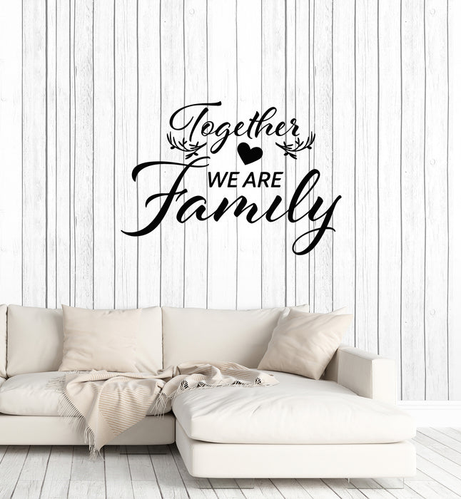 Vinyl Wall Decal Together We Are Family Romance Home Room Stickers Mural (g3715)