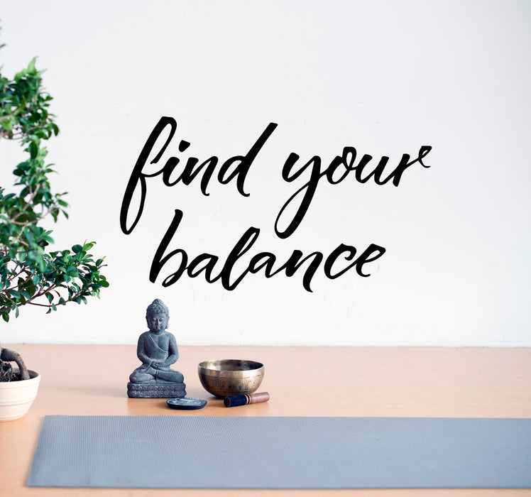 Vinyl Wall Decal Phrase Find Your Balance Meditation Zen Yoga Stickers Mural 28.5 in x 16 in gz119