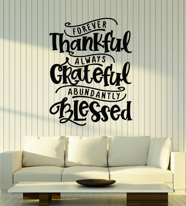 Vinyl Wall Decal Forever Always Thankful Inspiring Phrase Decor Stickers Mural (g6536)
