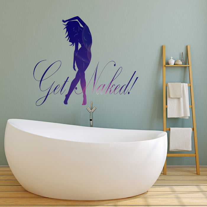 Vinyl Wall Decal Get Naked Hot Sexy Woman Girl Silhouette Woman Bathroom Decor Stickers Mural (ig6274)