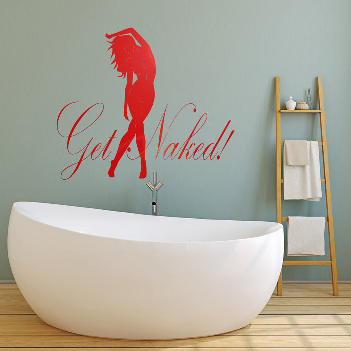 Vinyl Wall Decal Get Naked Hot Sexy Woman Girl Silhouette Woman Bathroom Decor Stickers Mural (ig6274)