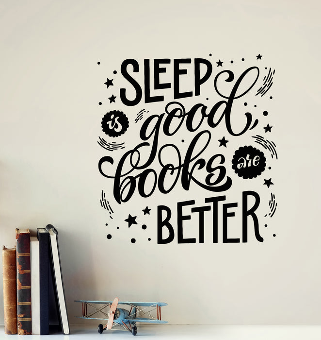 Vinyl Wall Decal Bedroom Quote Sleep Good Book Better Stickers Mural (g8022)