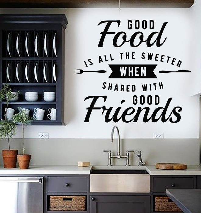 Vinyl Wall Decal Good Food Good Friends Kitchen Phrase Stickers Mural (g6426)