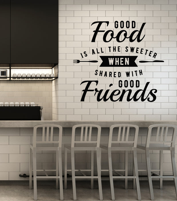 Vinyl Wall Decal Good Food Good Friends Kitchen Phrase Stickers Mural (g6426)