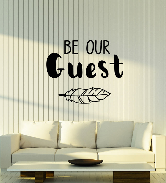 Vinyl Wall Decal Be Our Guest Lettering Home Decor Welcome Stickers Mural (g1374)