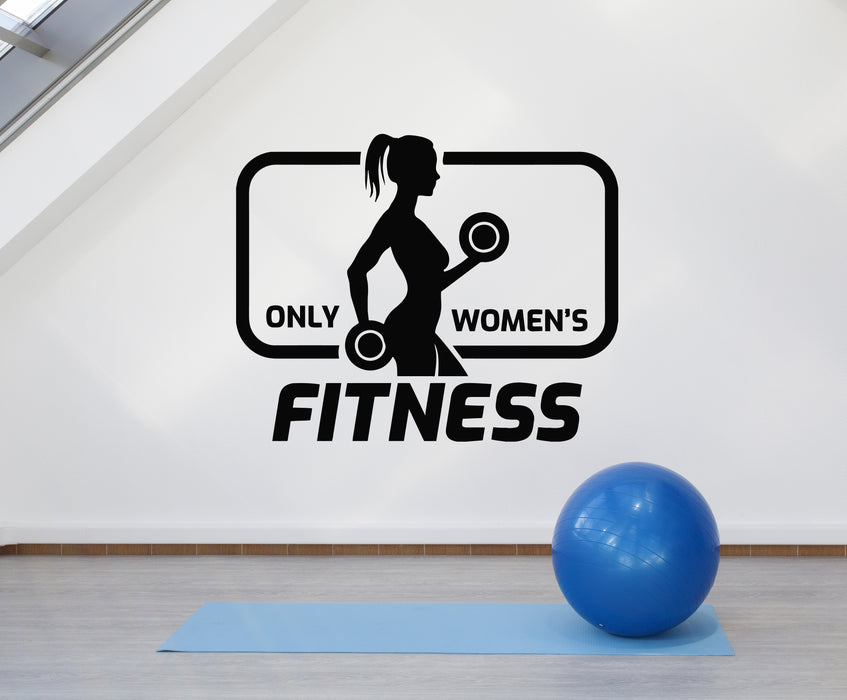 Vinyl Wall Decal Phrase Only Women's Fitness Gym Sport Stickers Mural (g5953)