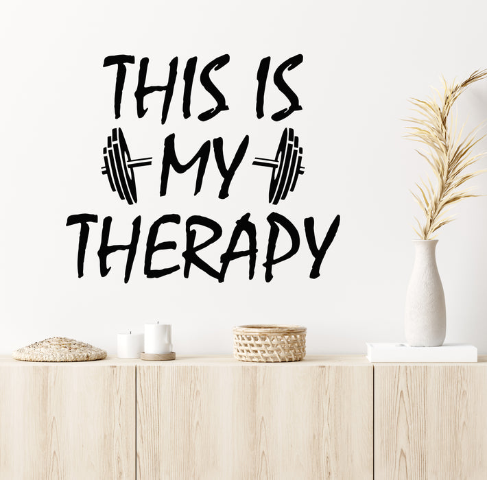 Vinyl Wall Decal Gym My Therapy Health Lifestyle Sport Fitness Phrase Stickers Mural (g7669)