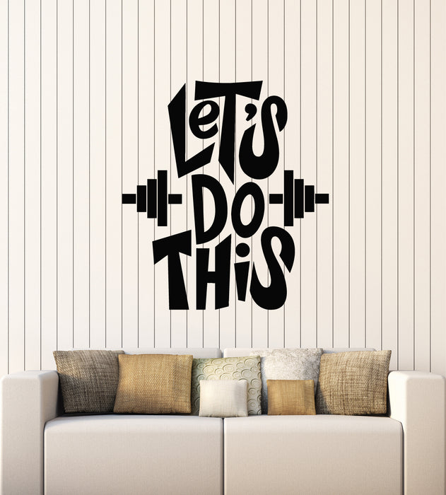 Vinyl Wall Decal Let's Do This Motivation Phrase Fitness Gym Stickers Mural (g4892)