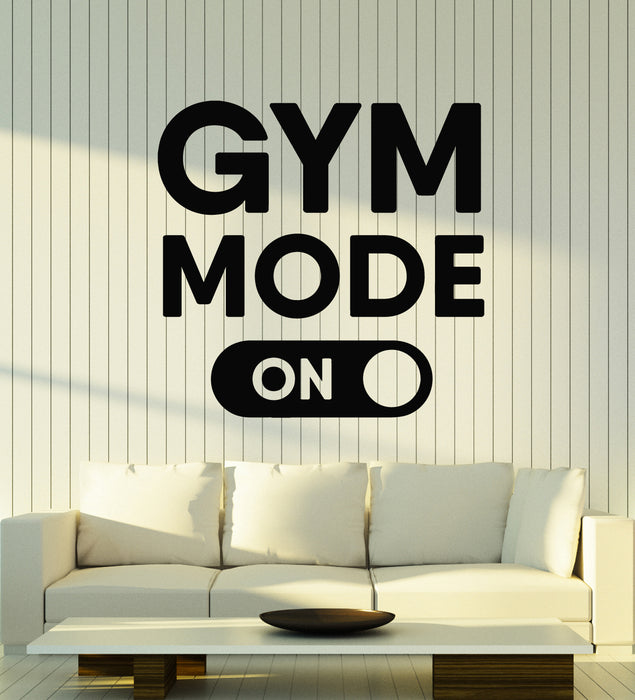 Vinyl Wall Decal Fitness Phrase Gym Mode On Sports Decor Stickers Mural (g5794)