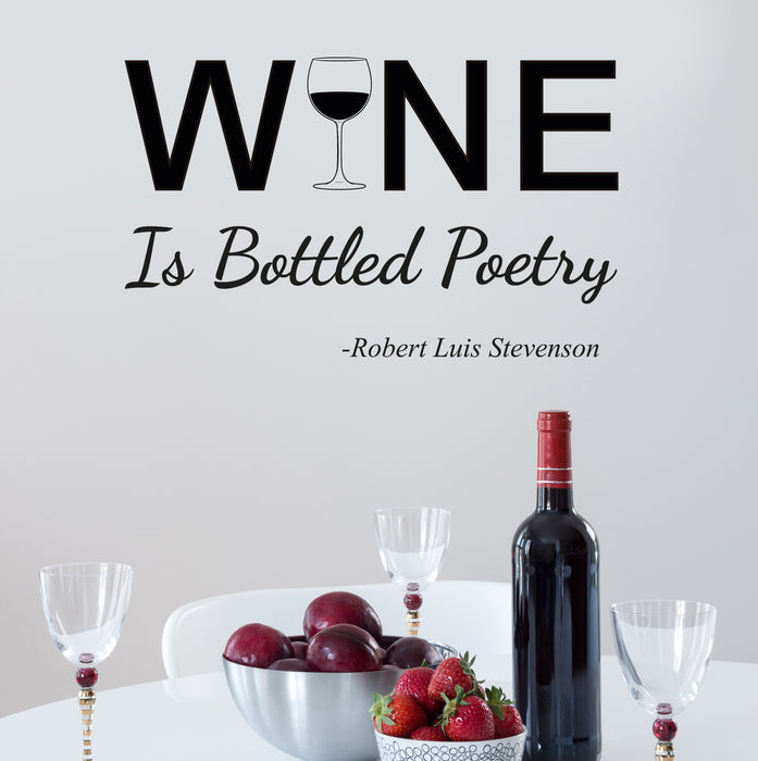 Vinyl Wall Decal Wine Is Bottled Poetry Restaurant Business  Stickers Mural 22.5 in x 14 in gz223