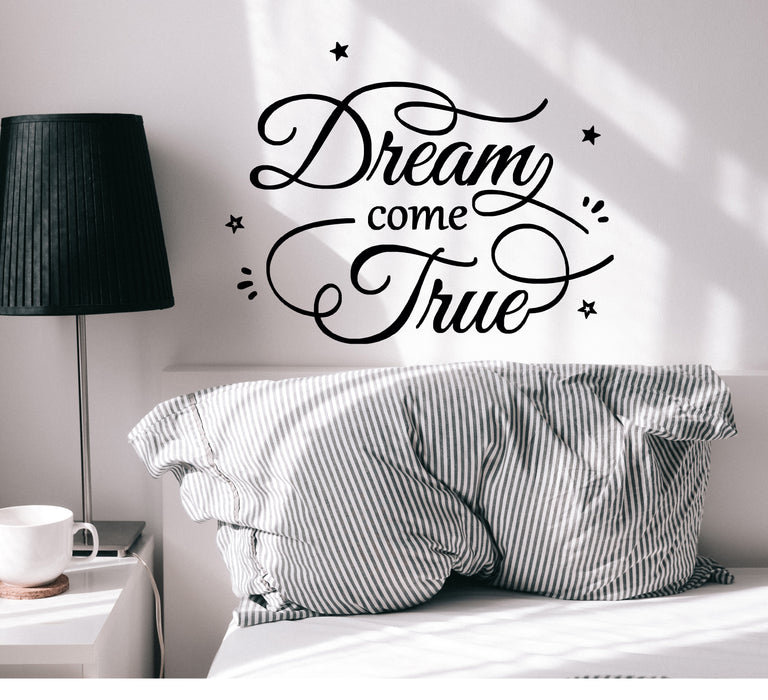 Vinyl Wall Decal Dream Come True Letters Motivation Quote Home Decor Stickers Mural 22.5 in x 22.5 in gz290