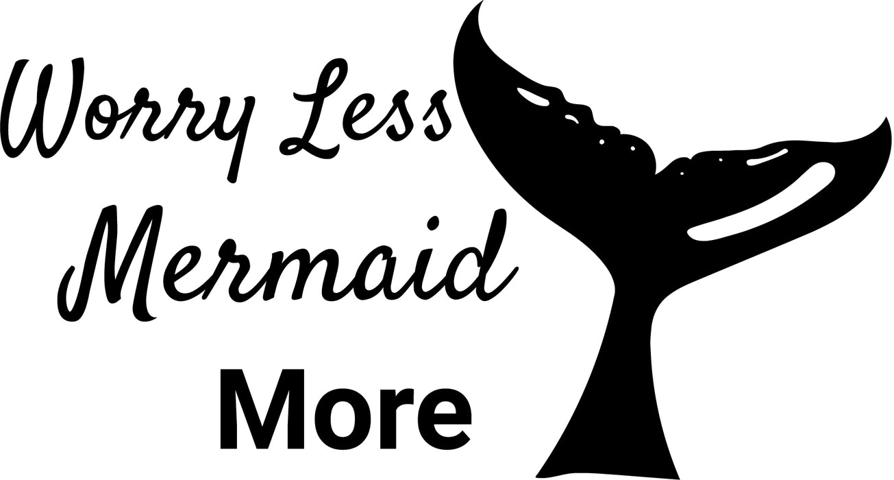 Wall Decal Worry Less Mermaid Sea Girl Bedroom Interior Vinyl Decor gz414