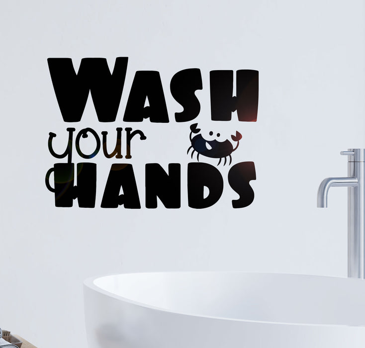 Wall Decal Words Wash Your Hands Bathroom Interior Vinyl Decor gz430