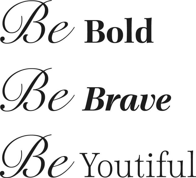 Wall Decal Inspiration Phrase Brave Bold Beautiful Vinyl Decor Black 22.5 x 20.5 gz445