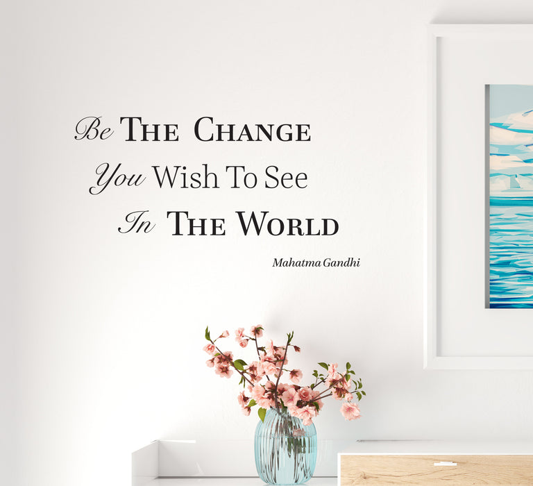 Wall Decal Gandhi Motivation Phrase World Change Vinyl Decor Black 22.5 x 12 gz450