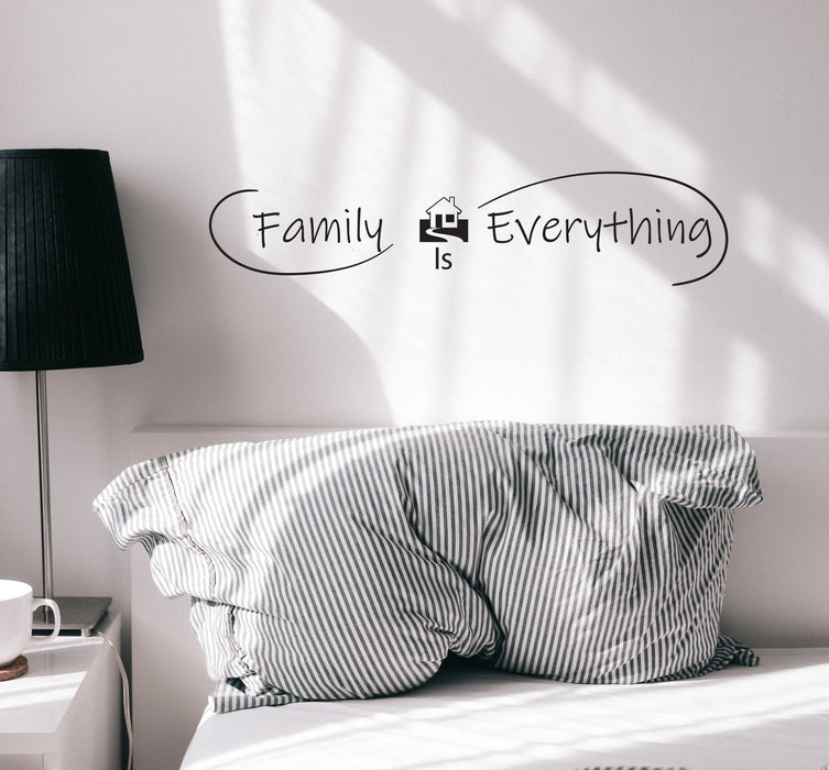 Wall Decal Home Love Interior Family Is Everything Vinyl Decor Black 28.5 in x 6 in gz457